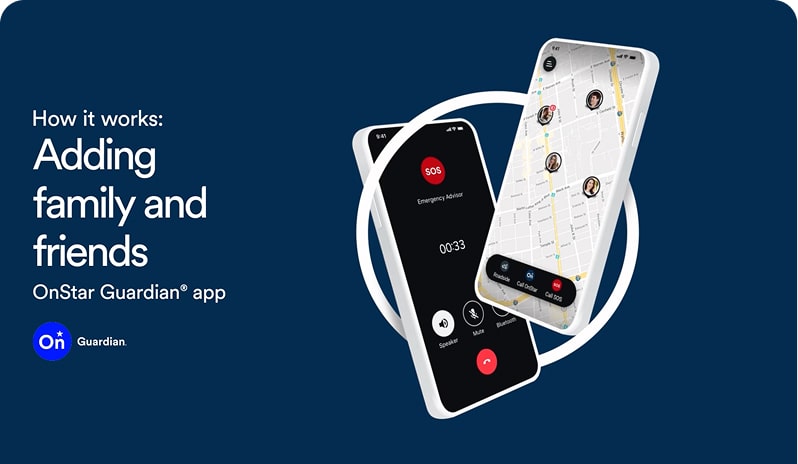 Learn How to Add Family & Friends to OnStar Guardian