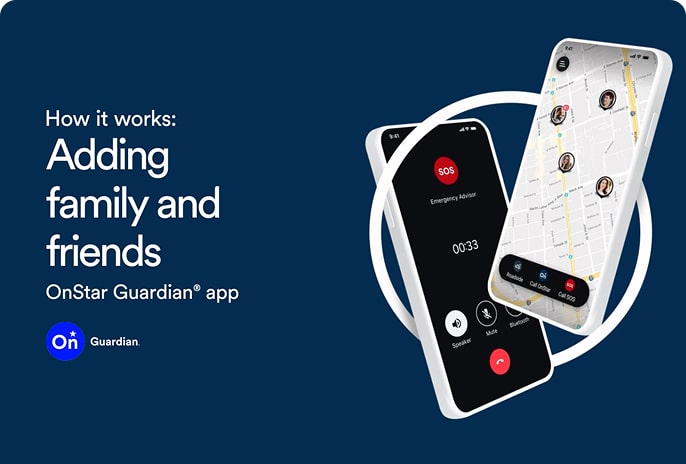 Learn How to Add Family & Friends to OnStar Guardian